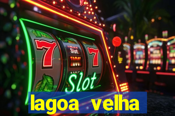 lagoa velha canarana bahia